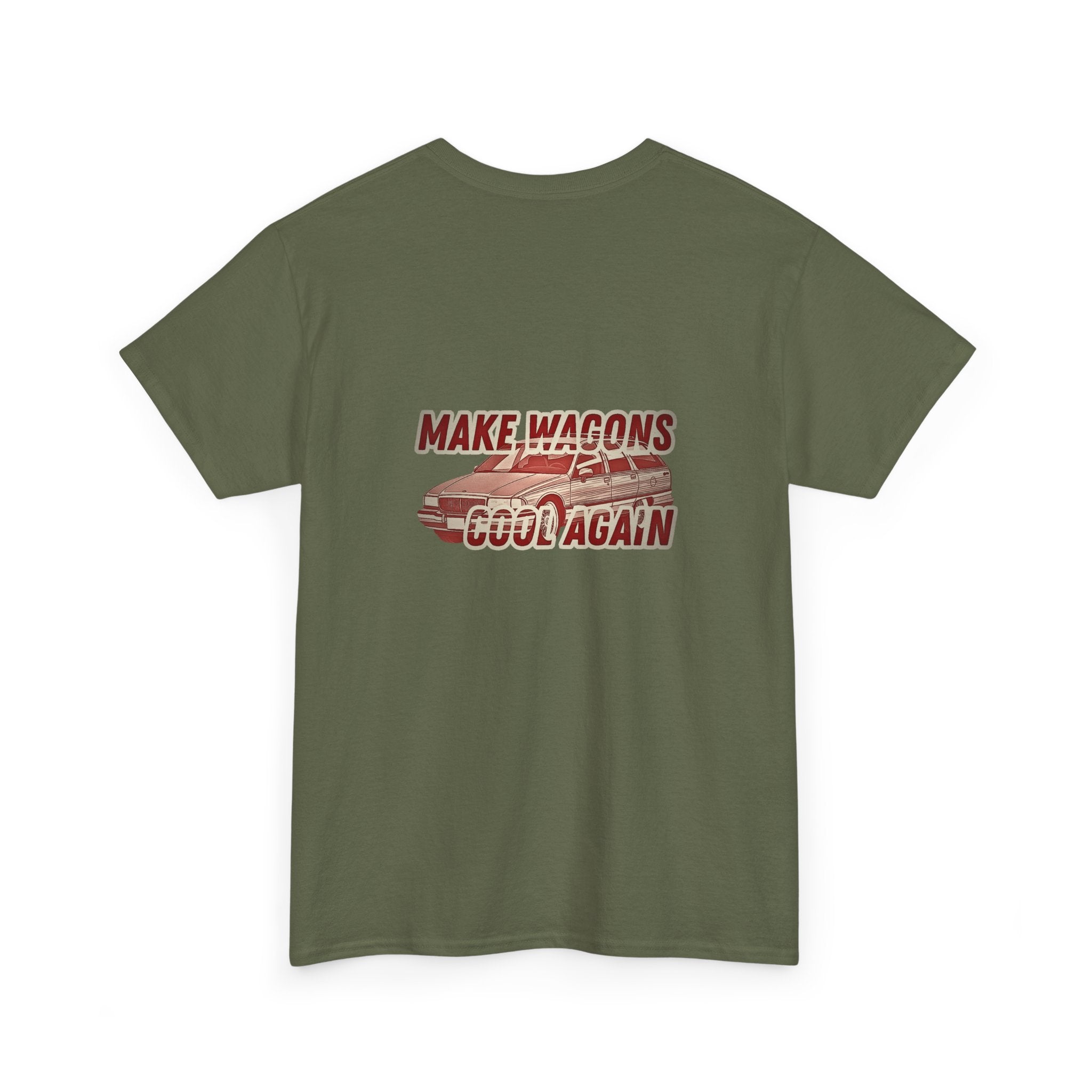 Make Wagons Cool Again - T-Shirt