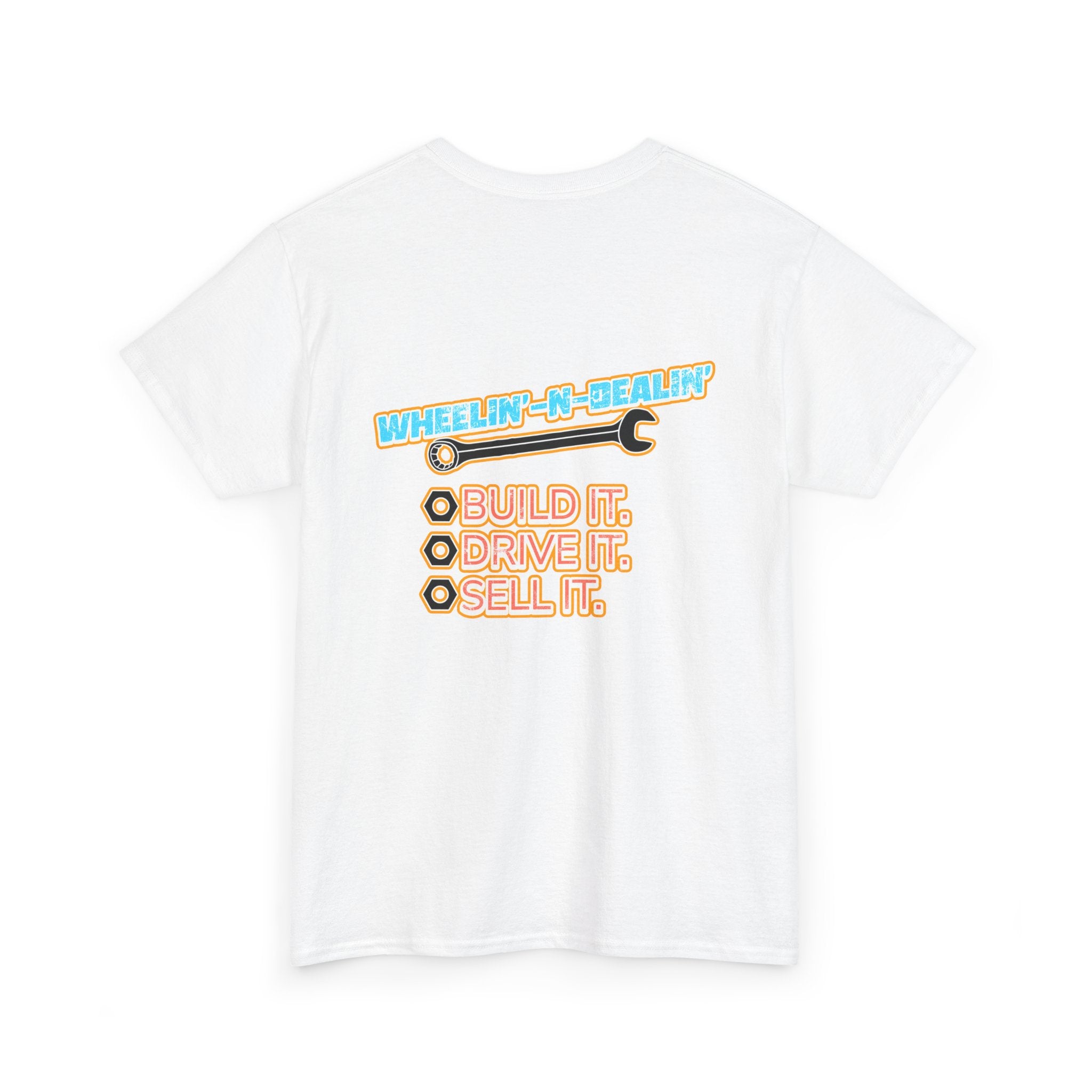 Wheelin-n-Dealin - T-Shirt