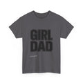 Girl Dad T-Shirt | Bold Retro Typography, Fatherhood Tee