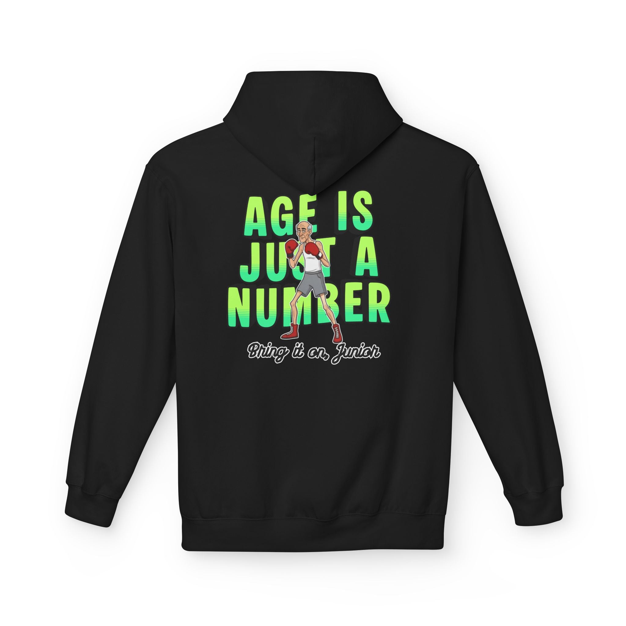 Age is just a number - Hoodie