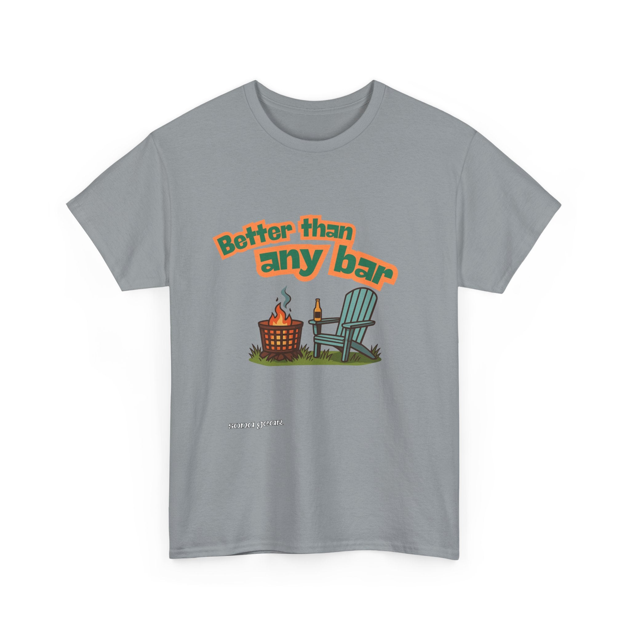 Better Than Any Bar - T-Shirt
