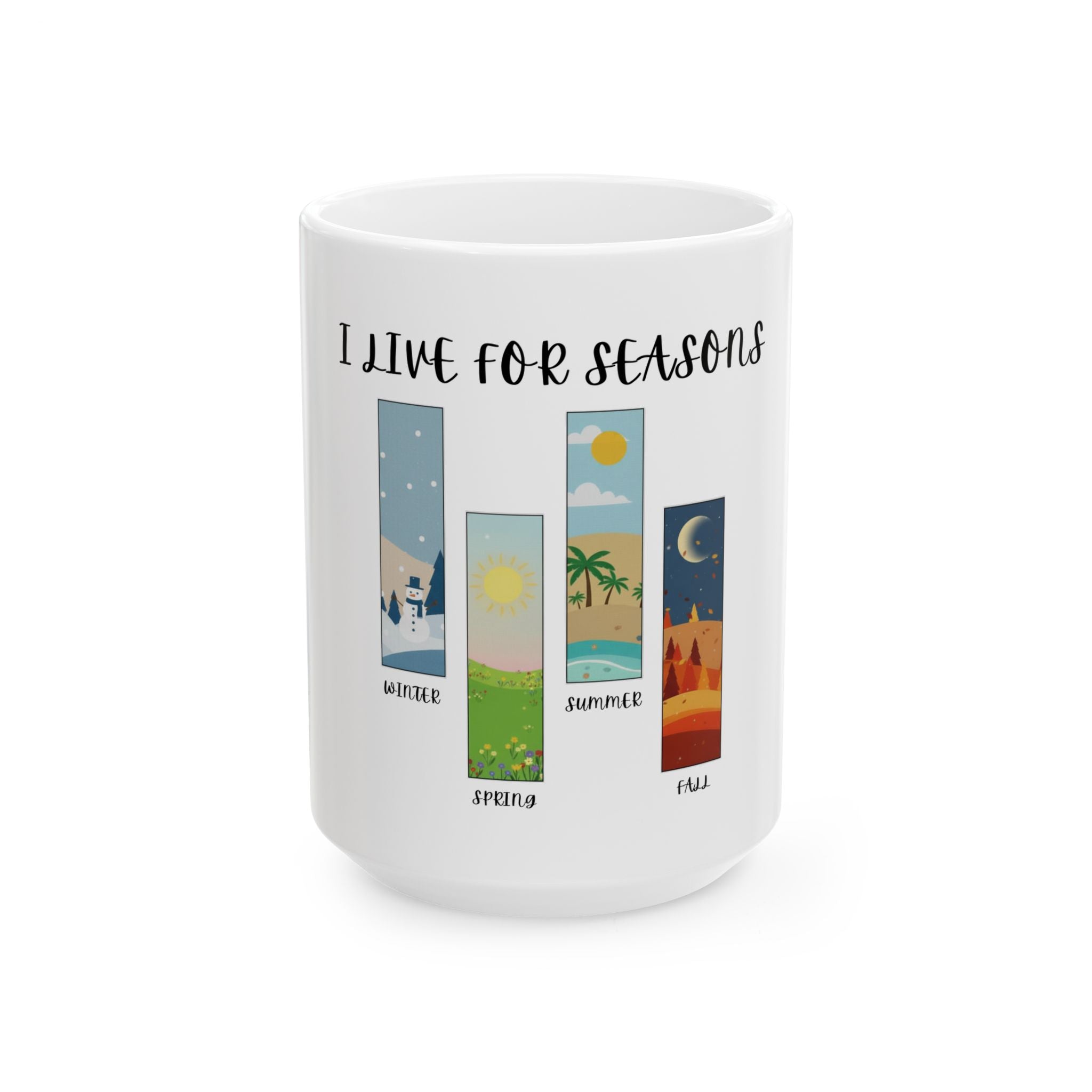 All Seasons - Ceramic Mug, (11oz, 15oz)
