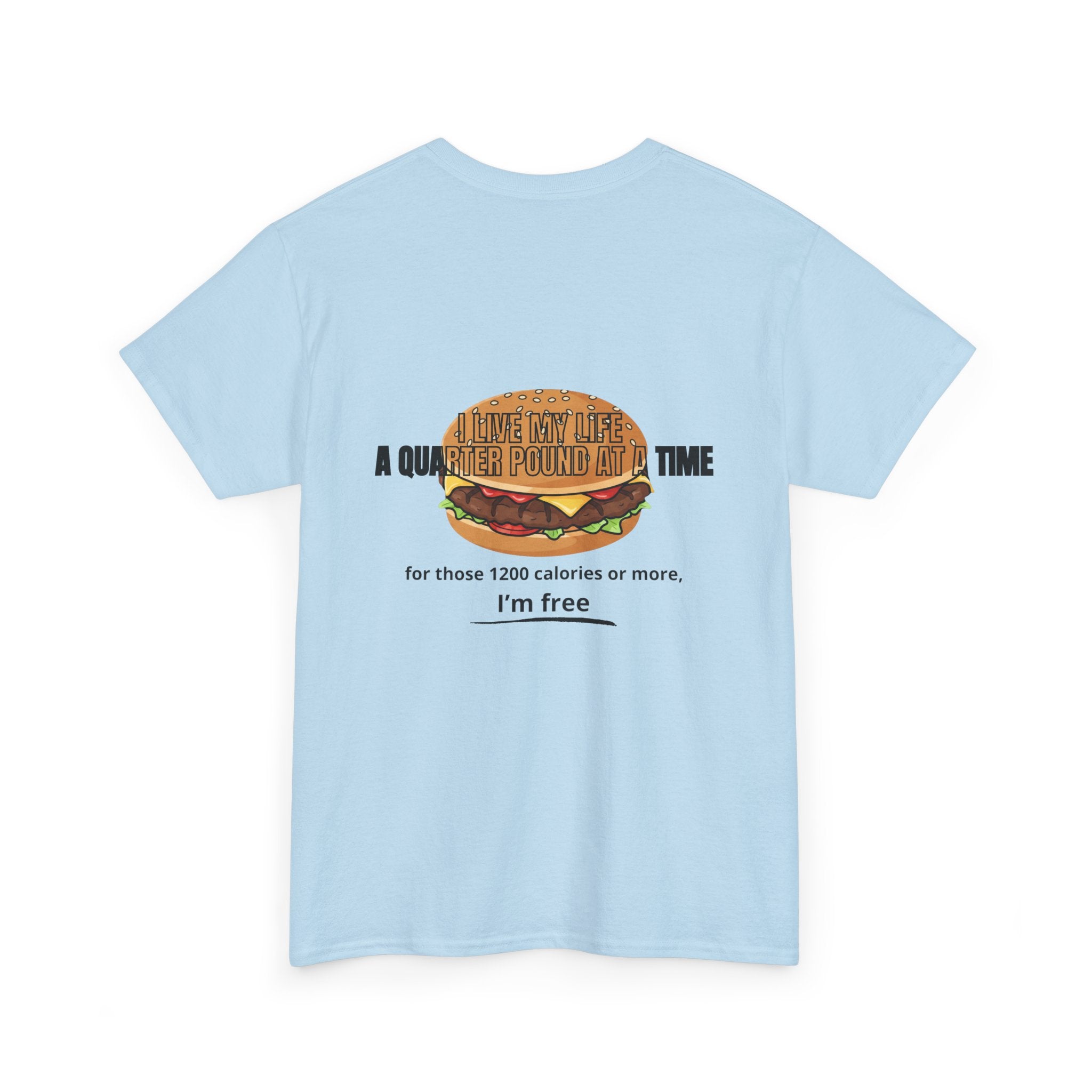Quarter Pound Burger - T-Shirt