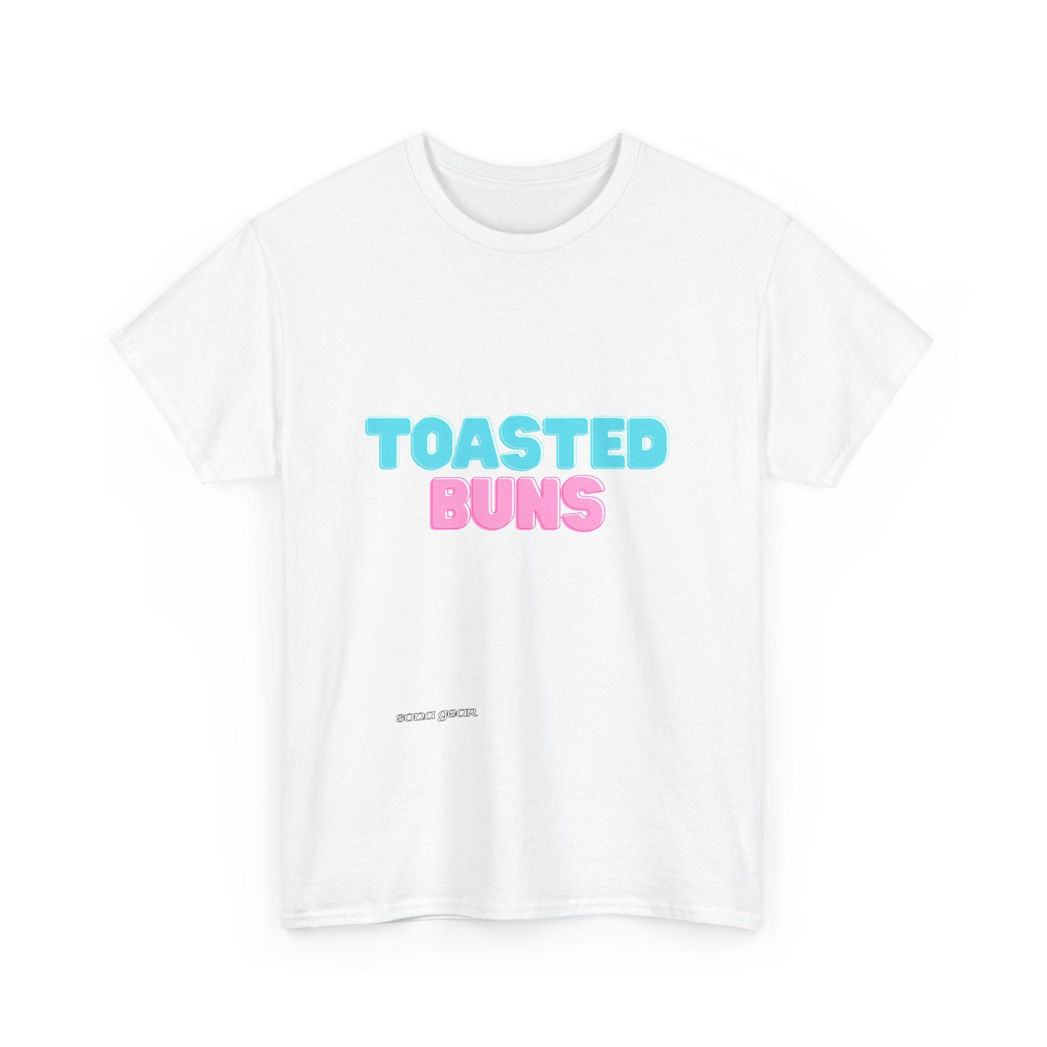 Toasted Buns - T-Shirt