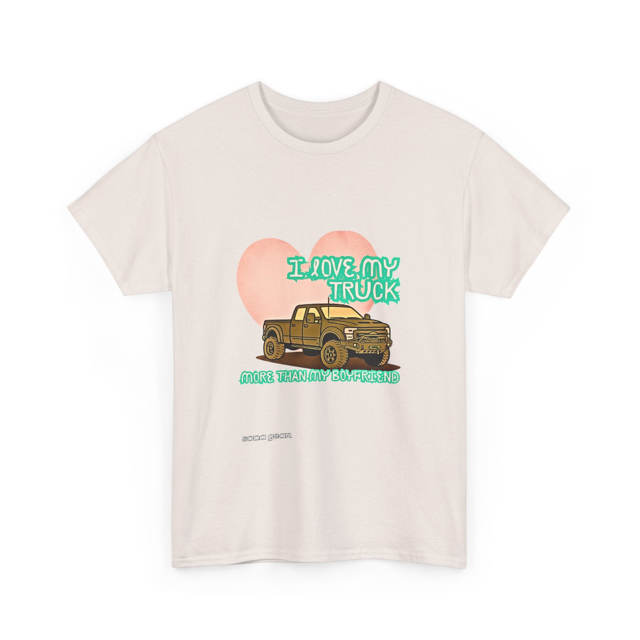 I love my truck - T-Shirt