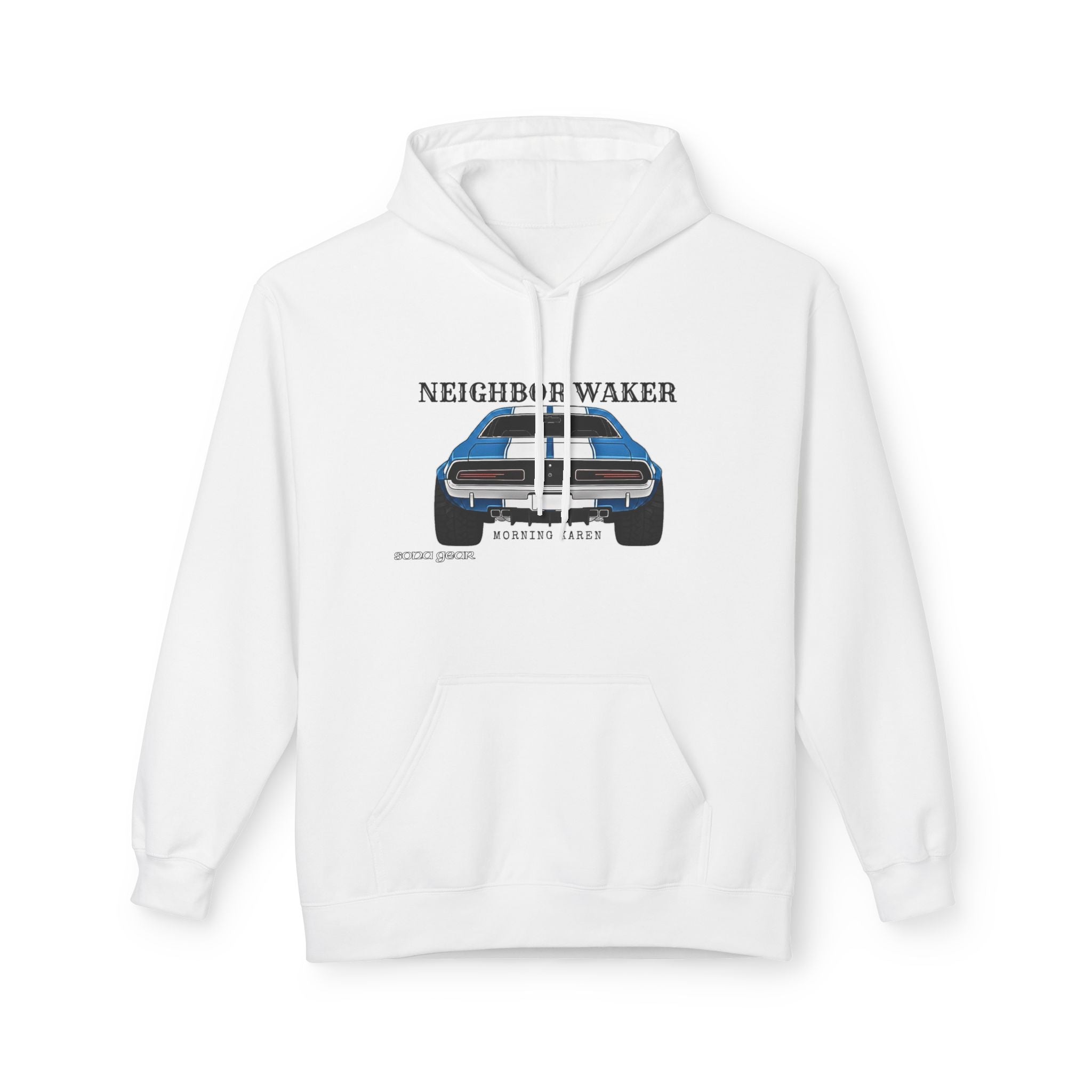 Neighbor Waker - Hoodie