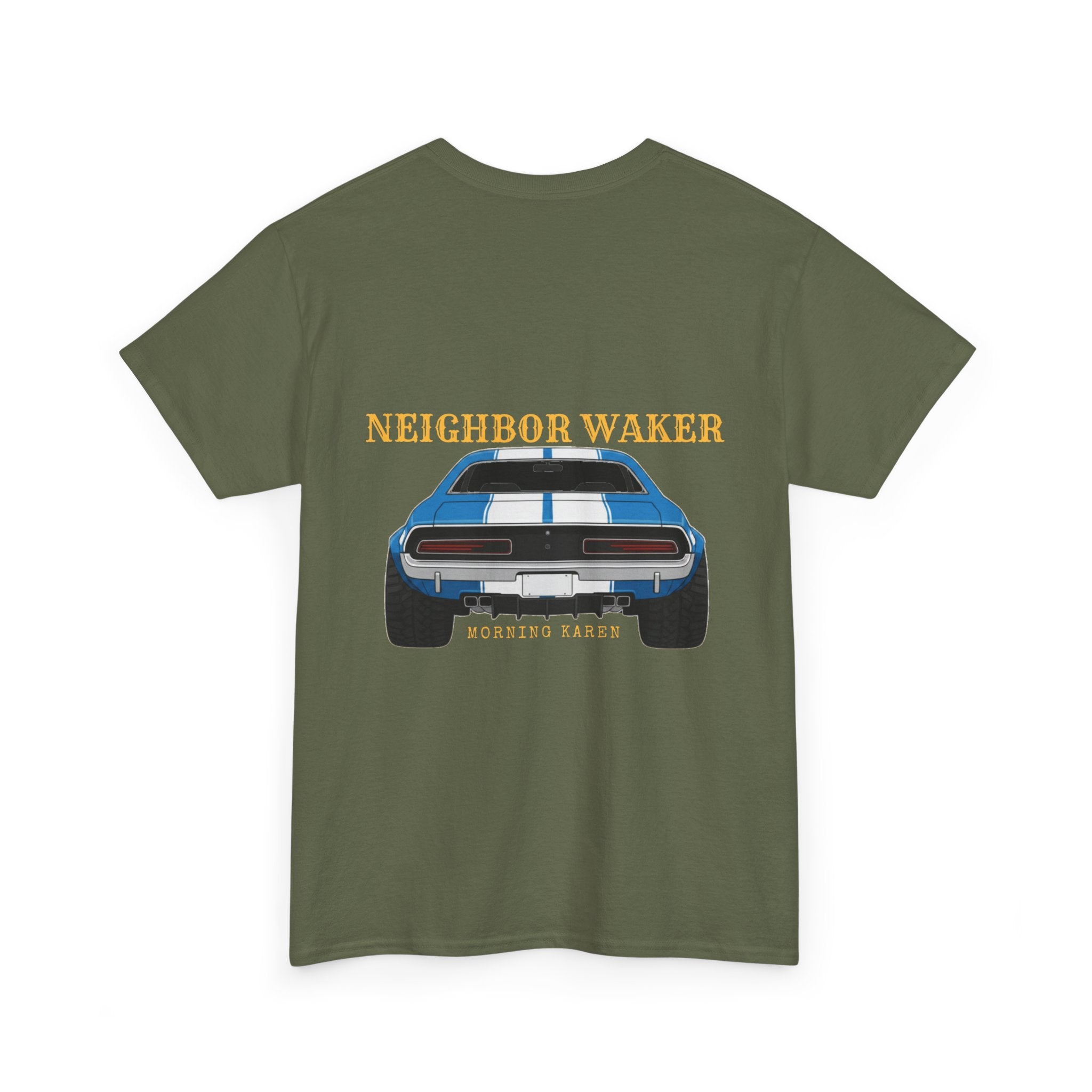 Neighbor Waker 3 - T-Shirt