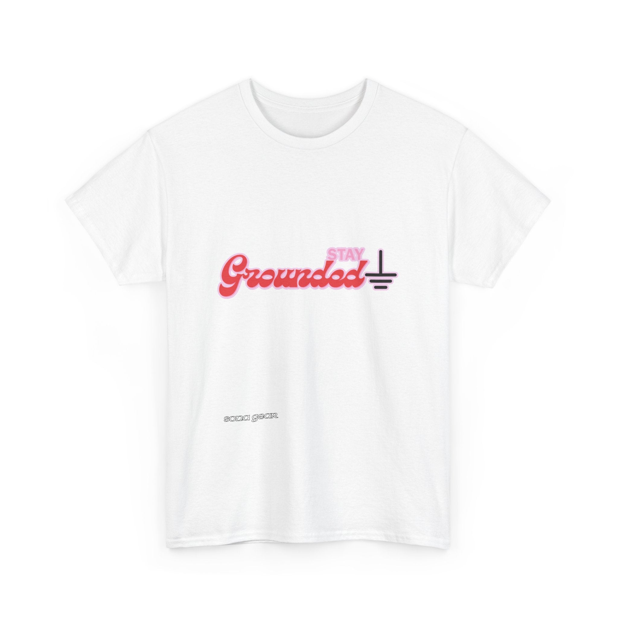 Stay Grounded - T-Shirt