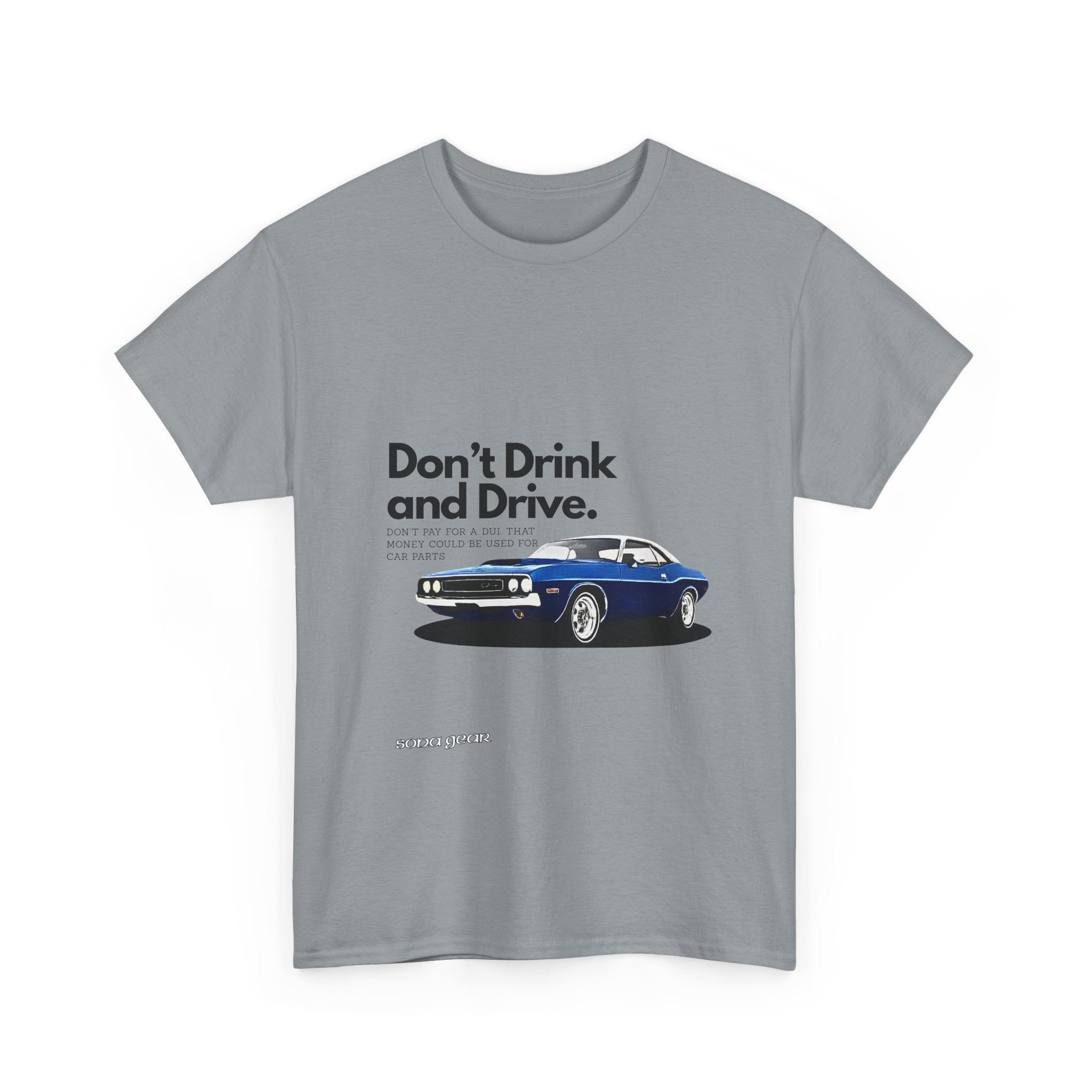 Don't Drink and Drive 3 - T-Shirt
