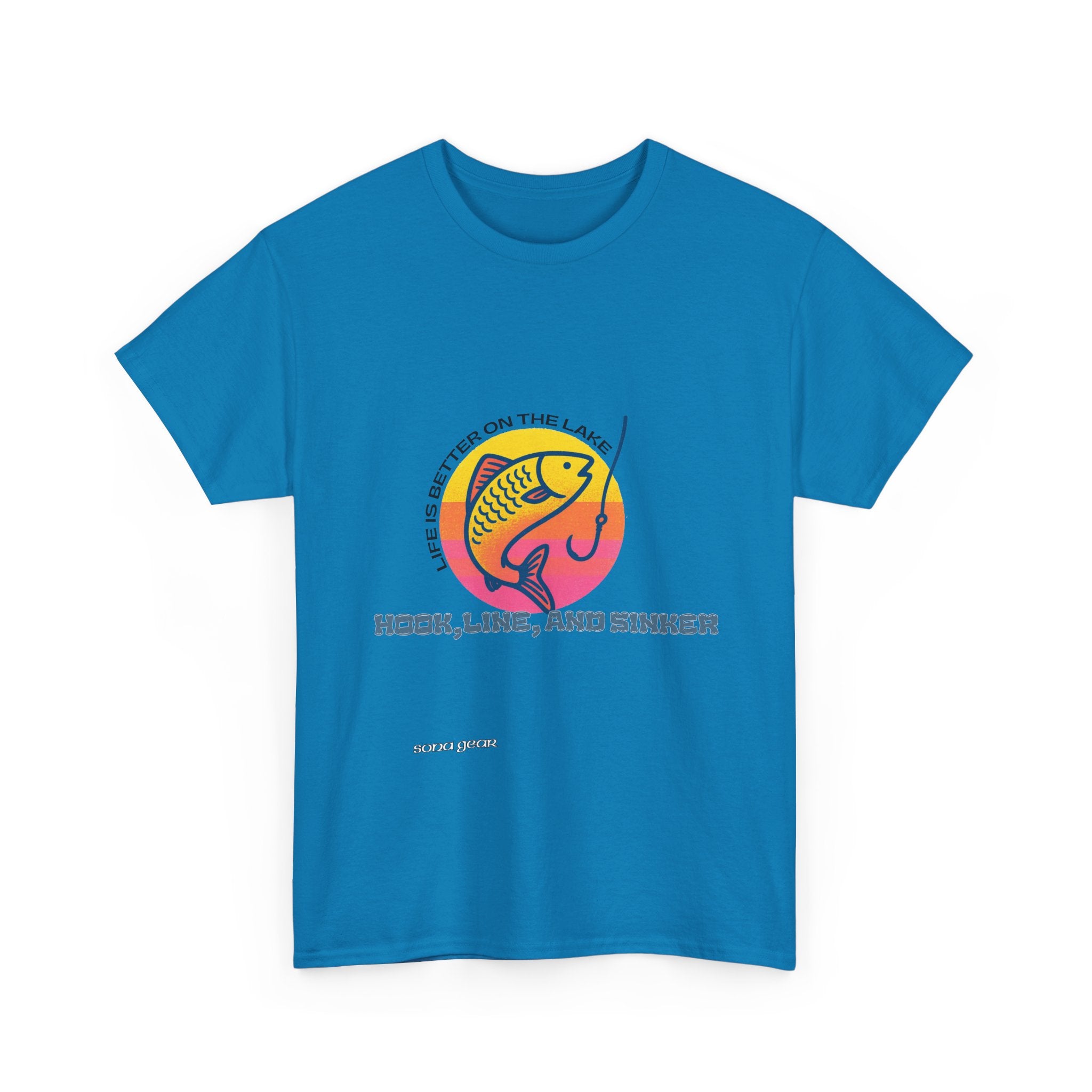 Hook, Line, and Sinker - T-Shirt