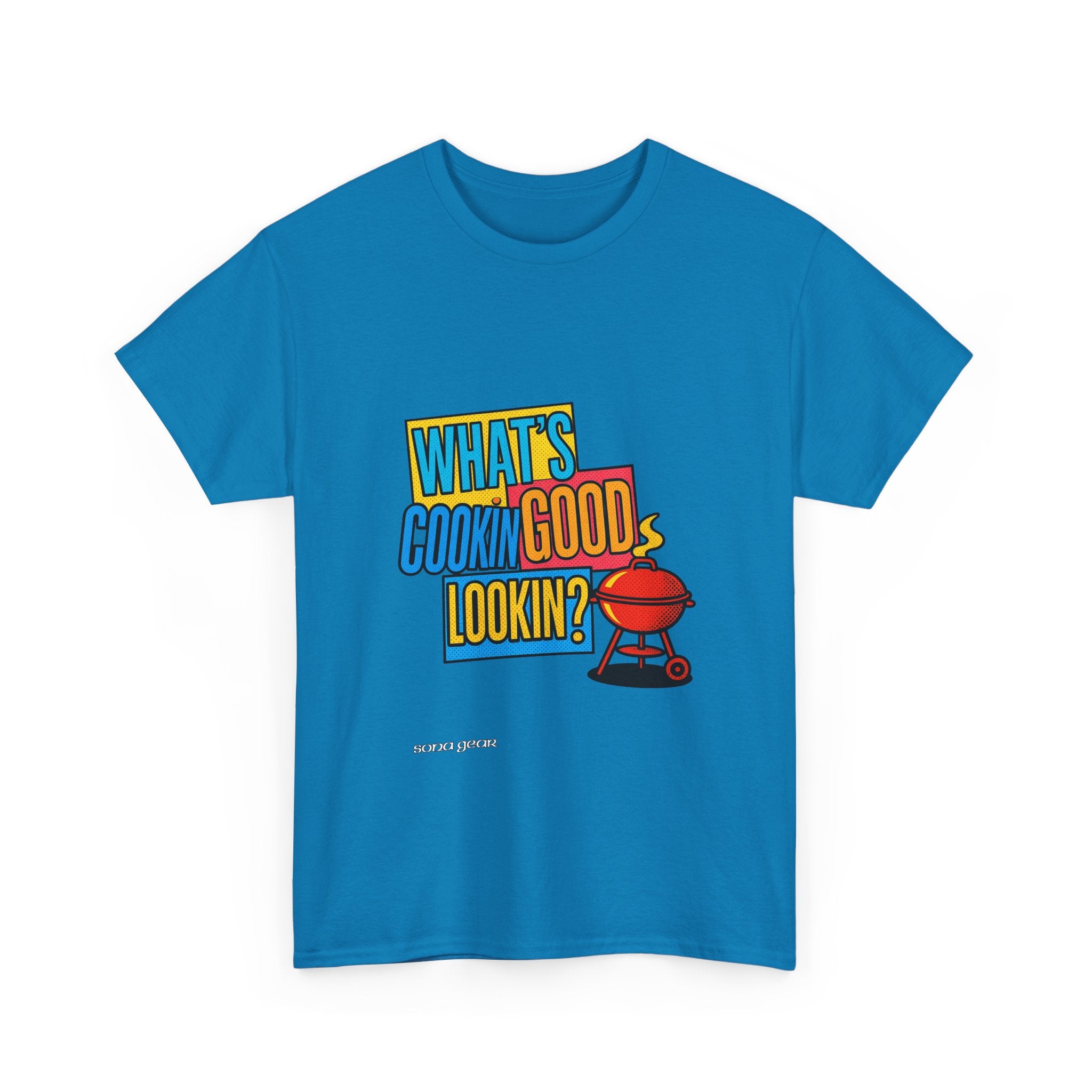 What's Cookin Good Lookin- T-Shirt