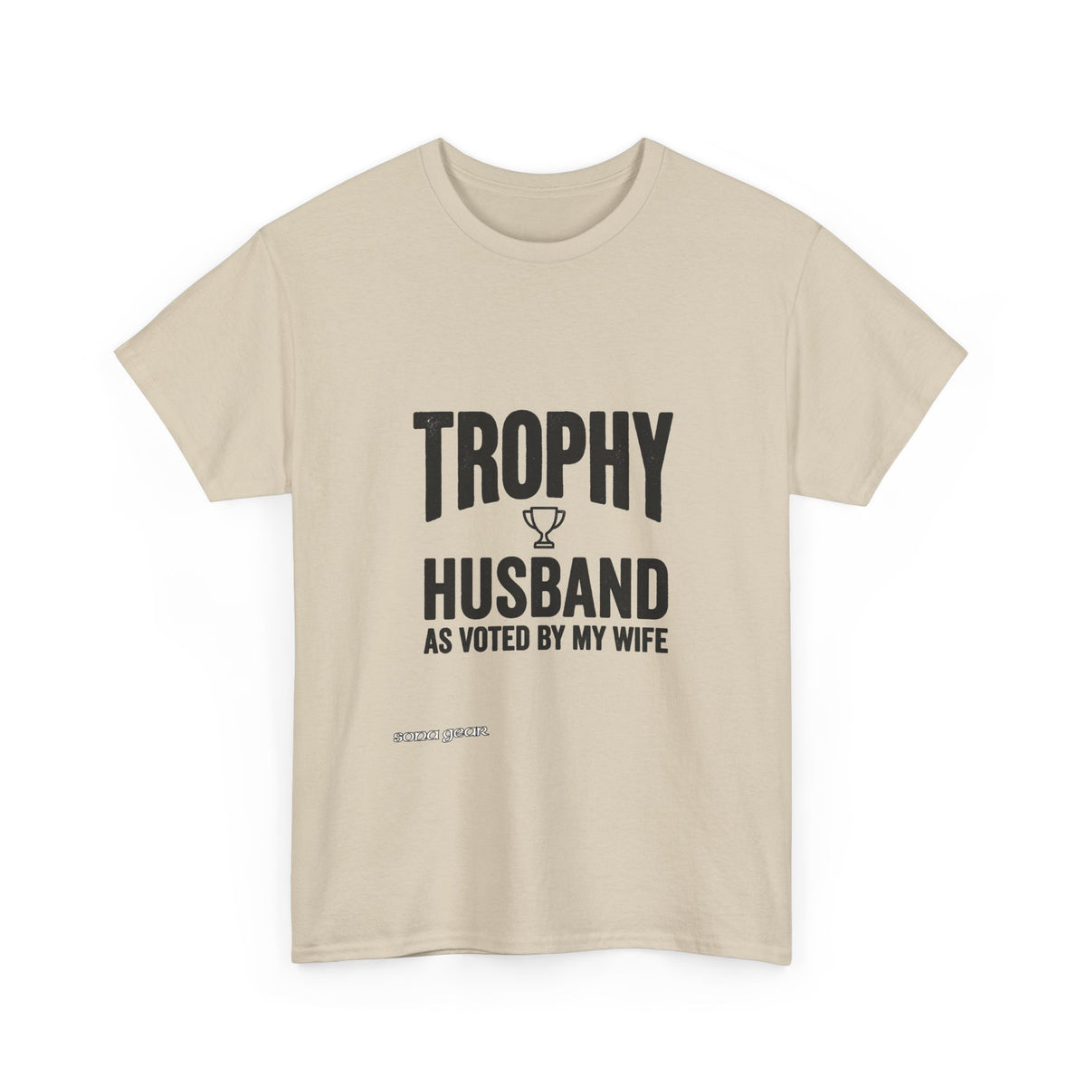 Trophy Husband T-Shirt | Funny Husband Shirt, As Voted By My Wife