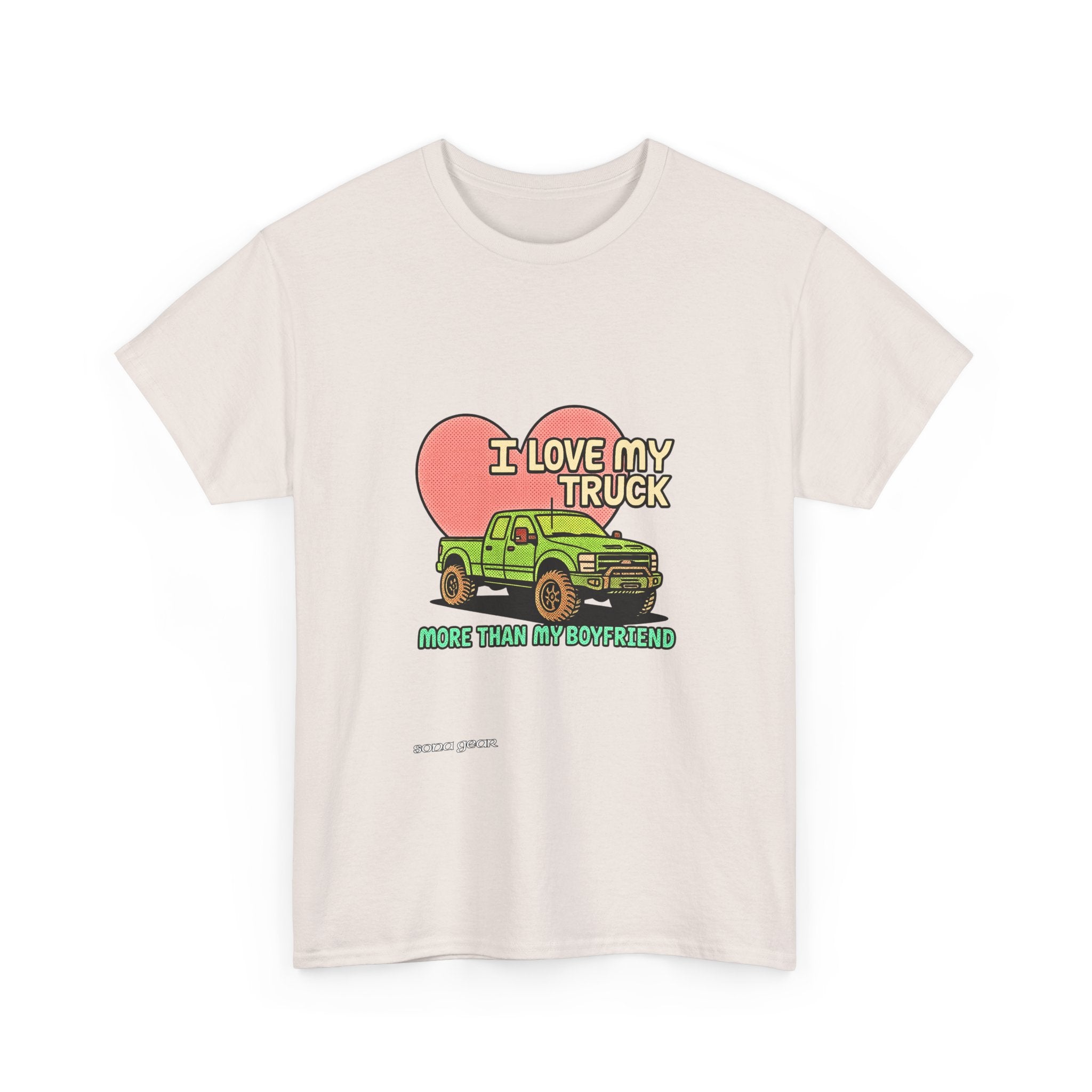 I love my truck - T-Shirt