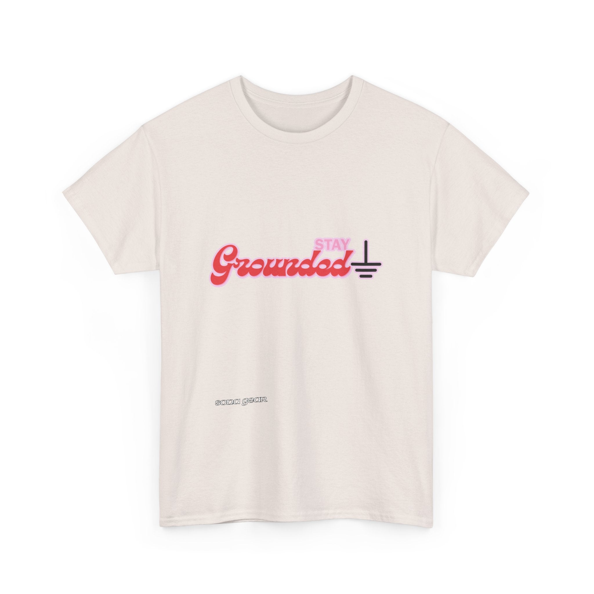 Stay Grounded - T-Shirt