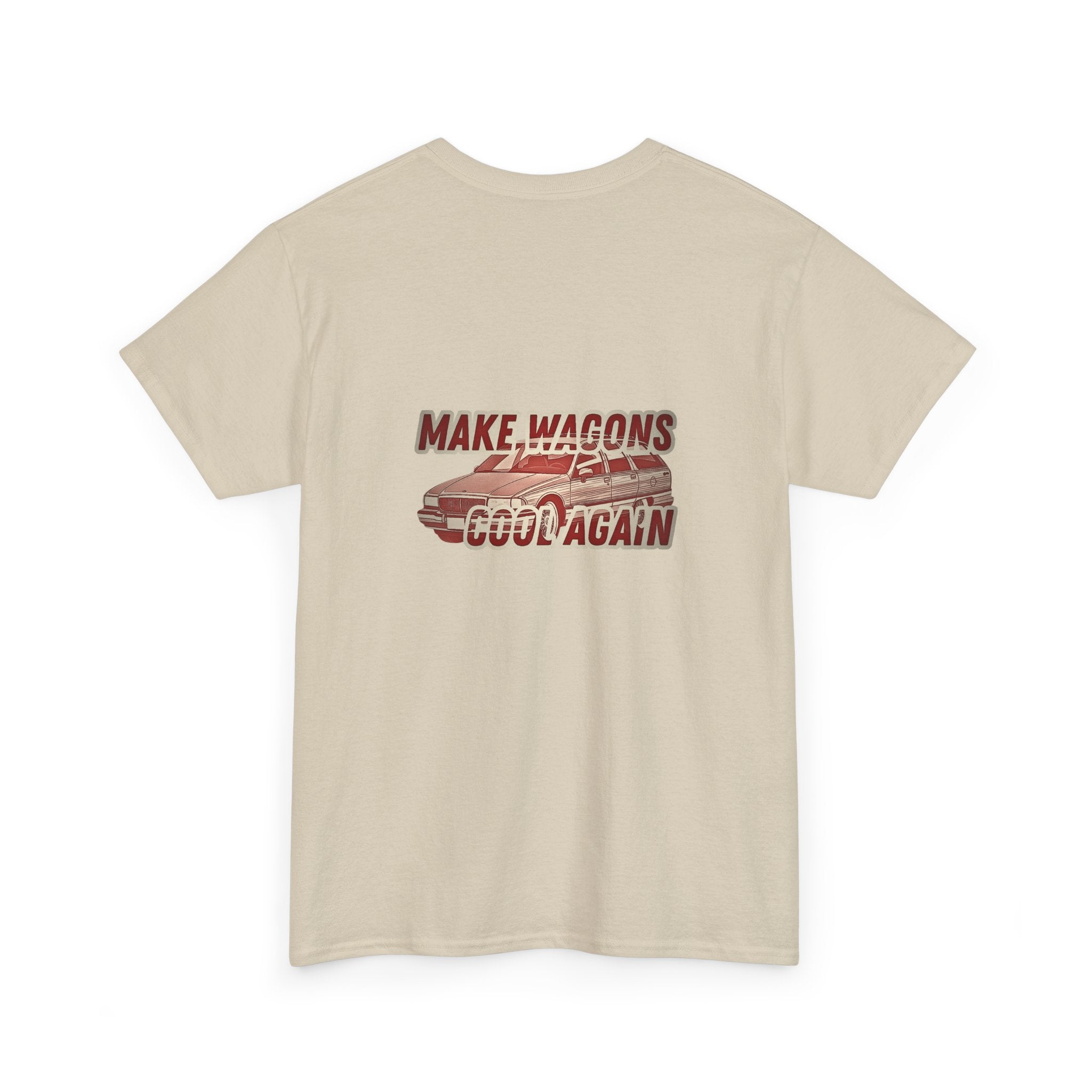 Make Wagons Cool Again - T-Shirt
