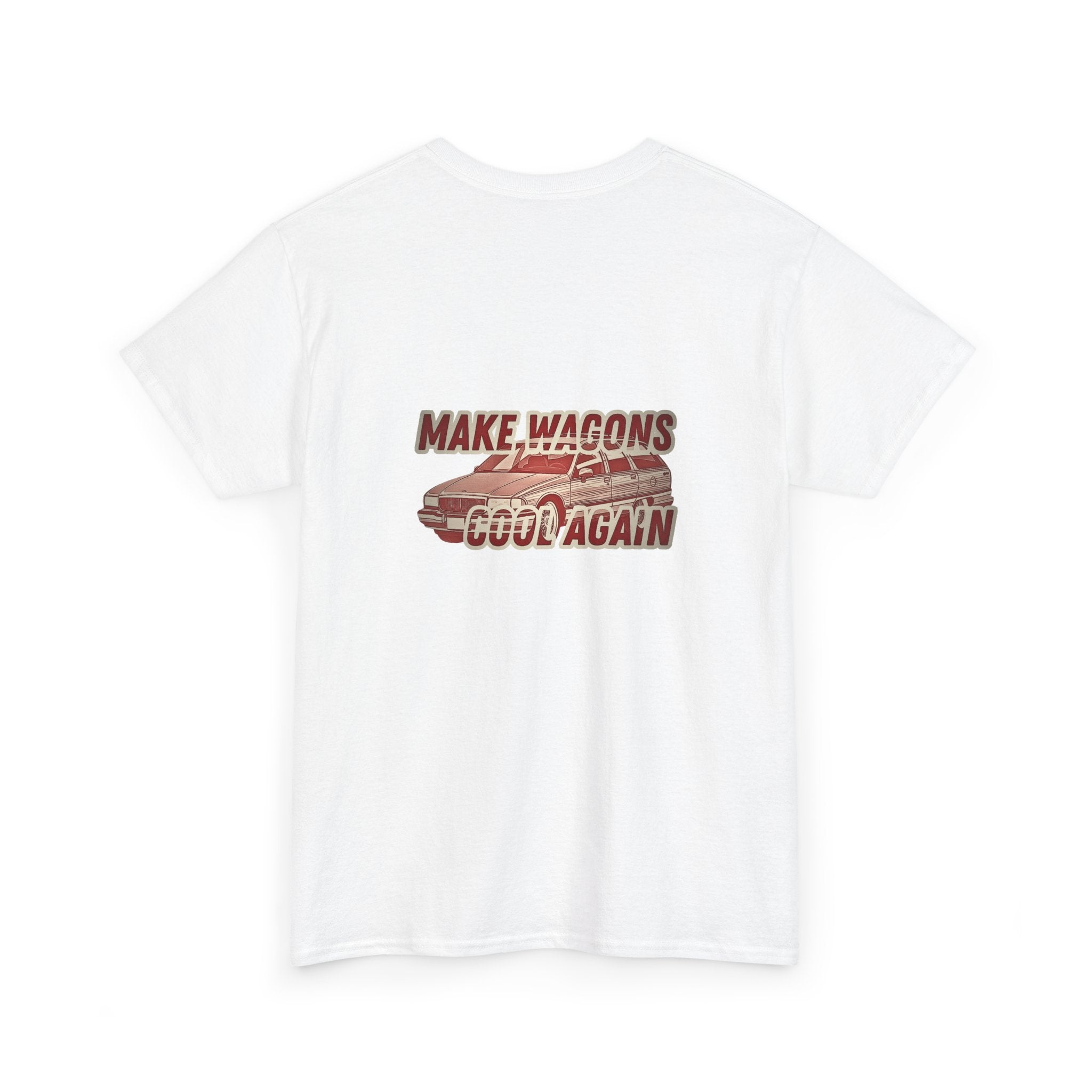 Make Wagons Cool Again - T-Shirt
