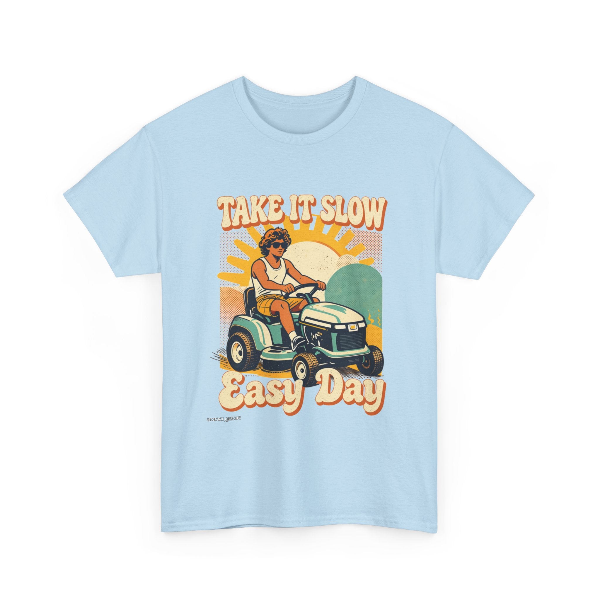 Take It Slow Easy Day Tee | Retro Lawn Mower Illustration