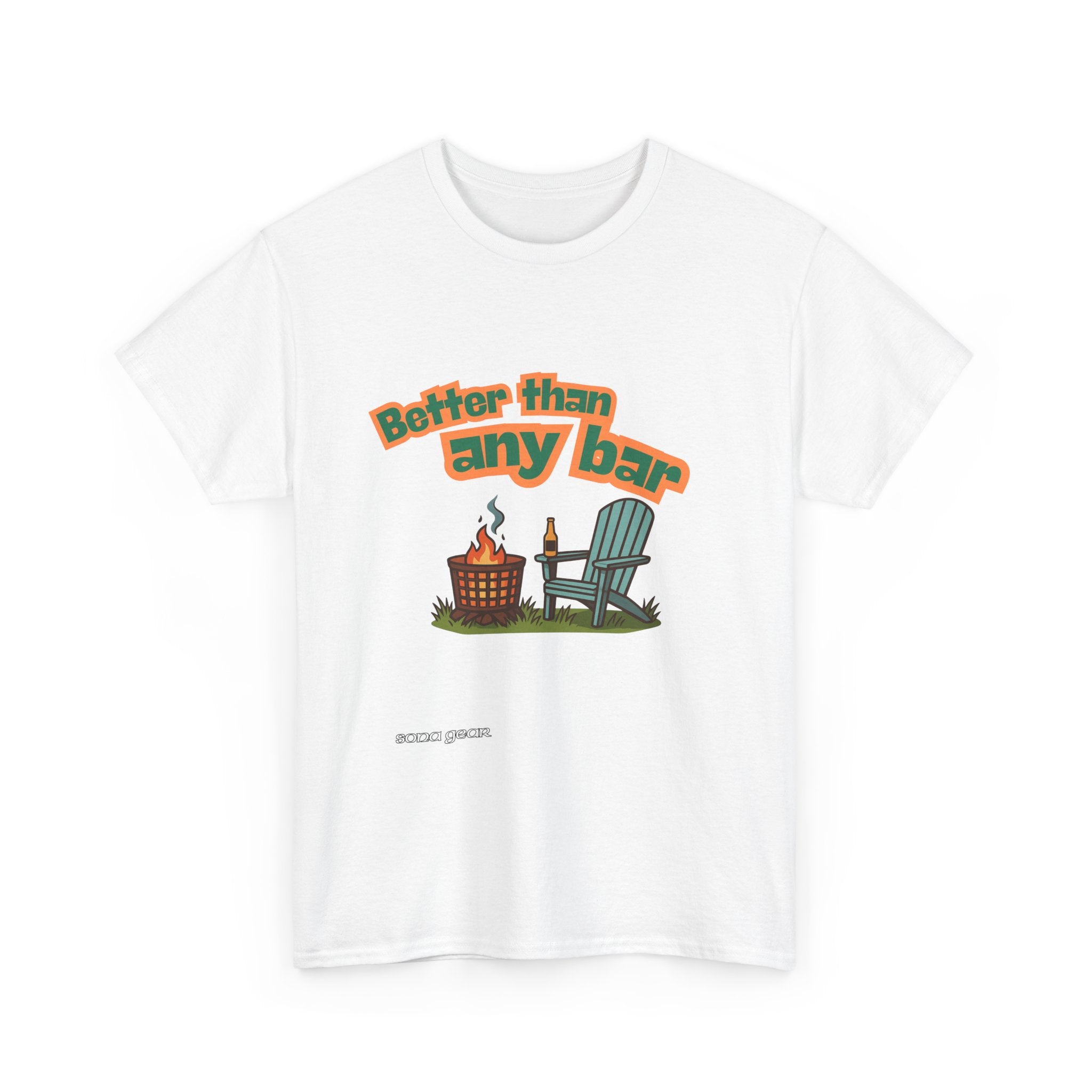 Better Than Any Bar - T-Shirt