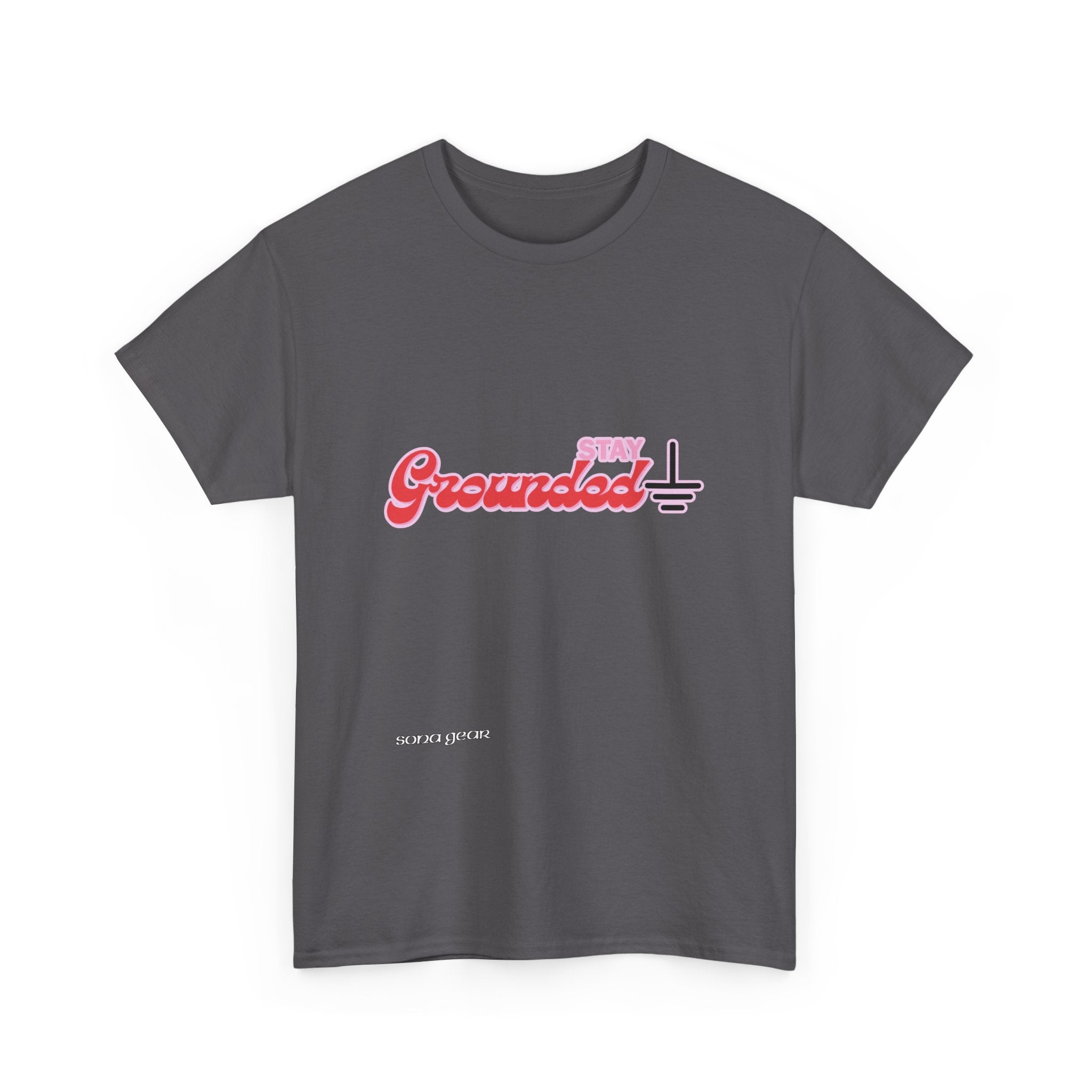 Stay Grounded - T-Shirt