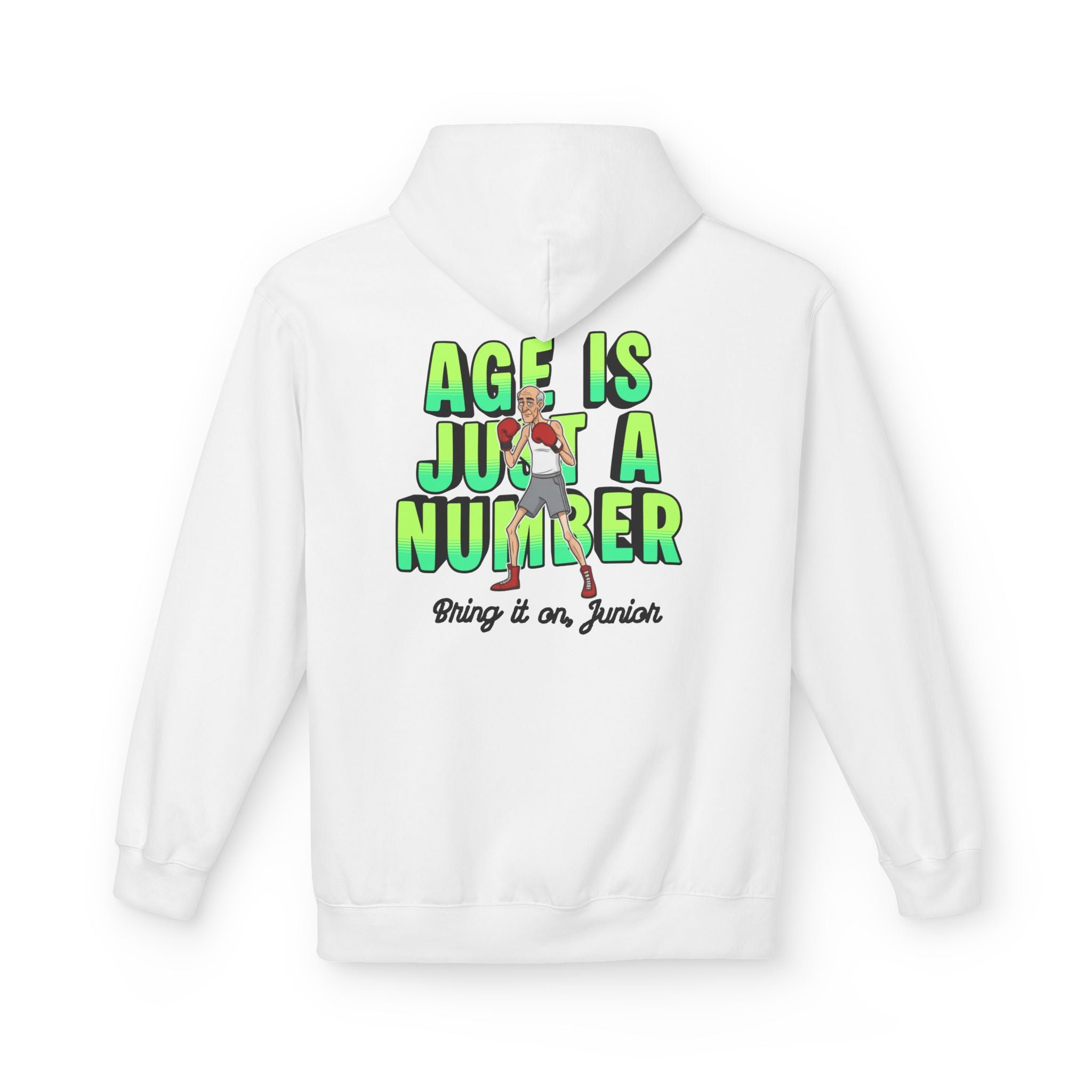 Age is just a number - Hoodie