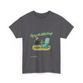 Enjoy the little things 2 - T-Shirt