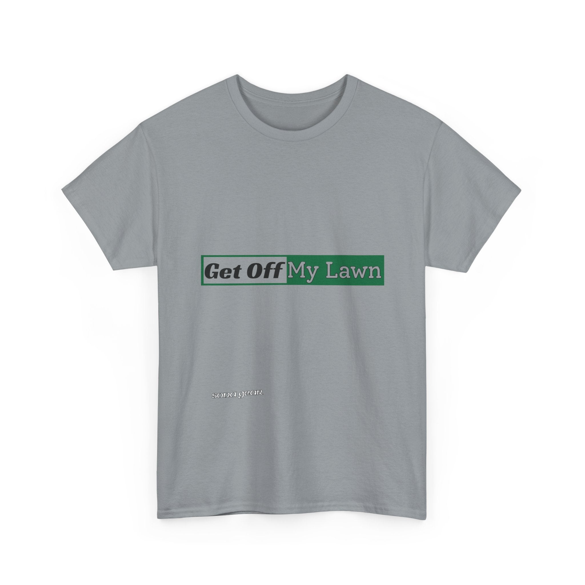 Get Off My Lawn - T-Shirt