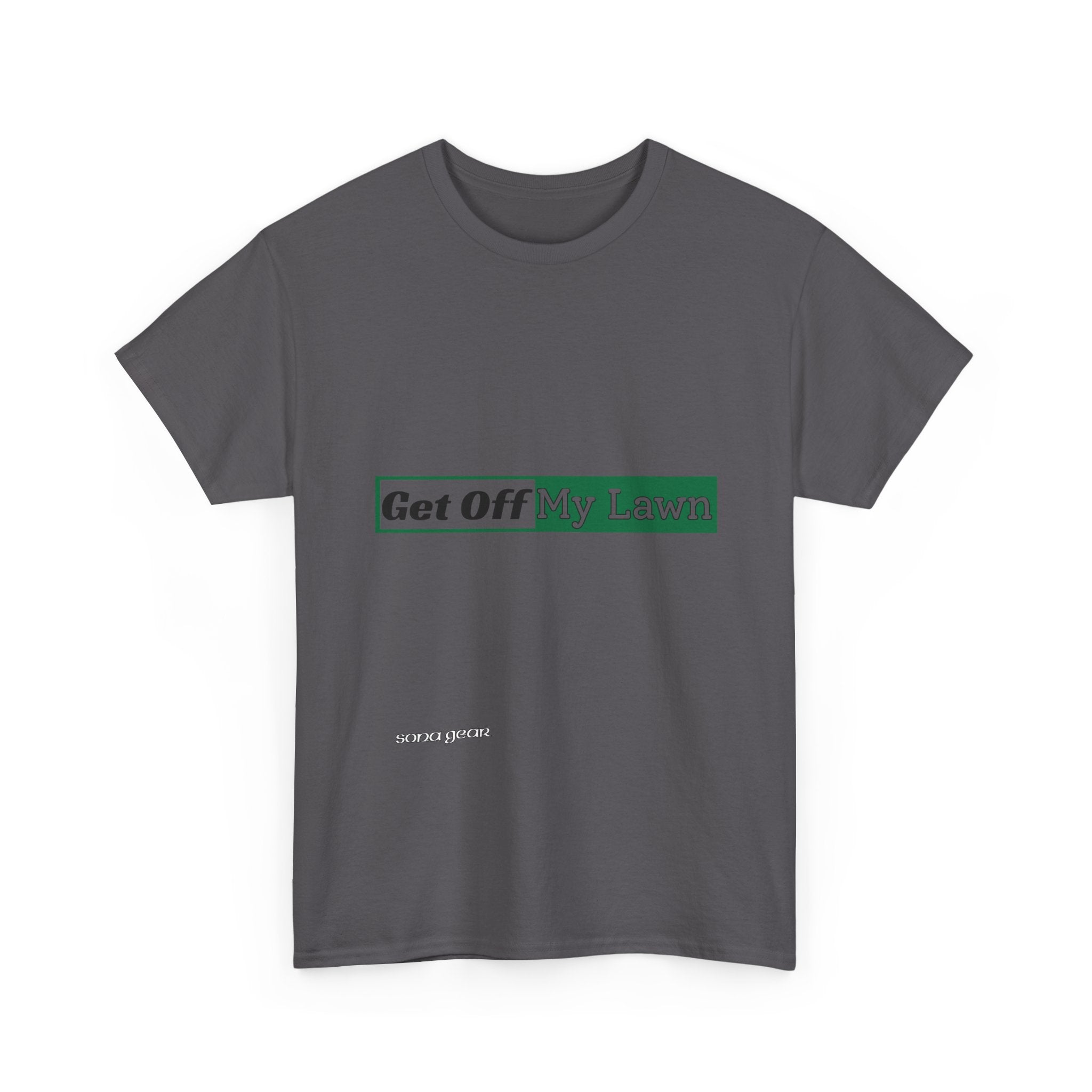 Get Off My Lawn - T-Shirt