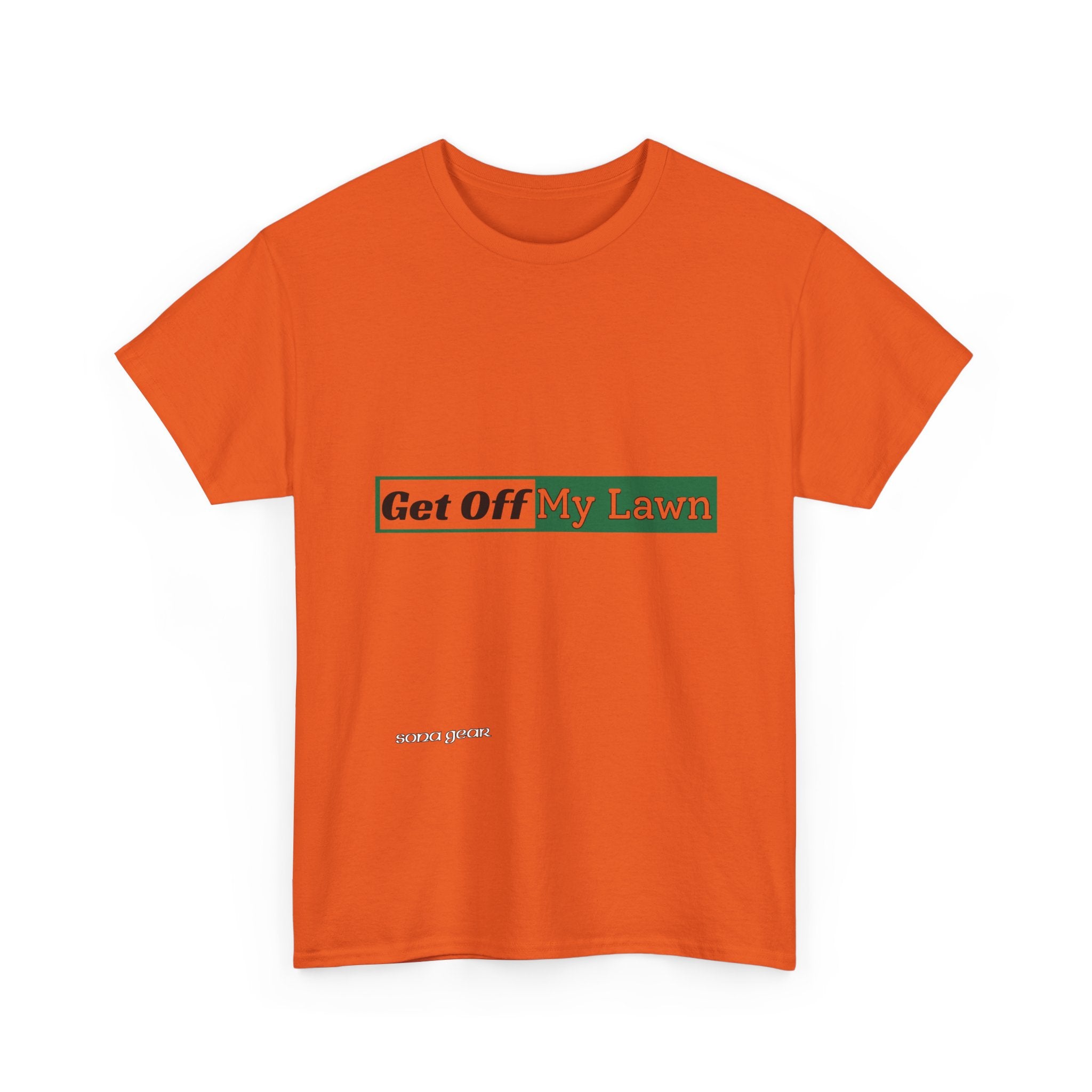 Get Off My Lawn - T-Shirt
