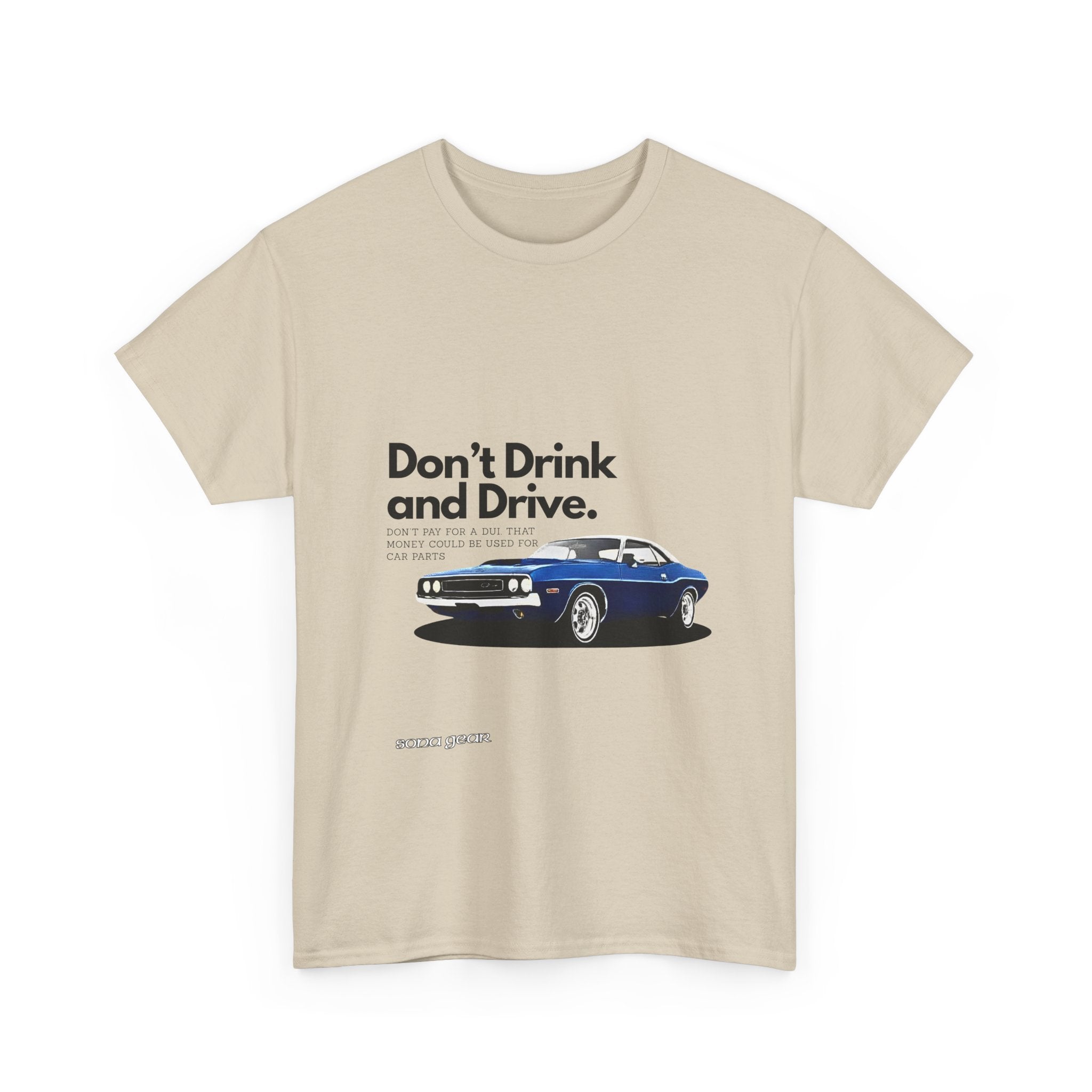 Don't Drink and Drive 3 - T-Shirt