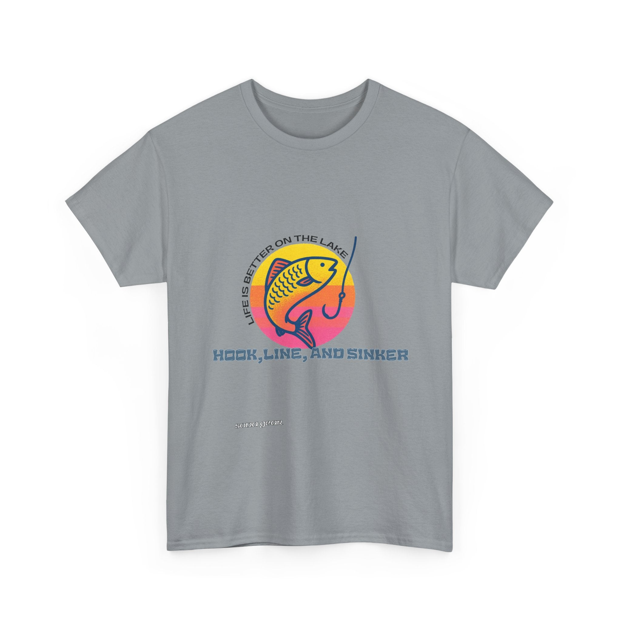 Hook, Line, and Sinker - T-Shirt