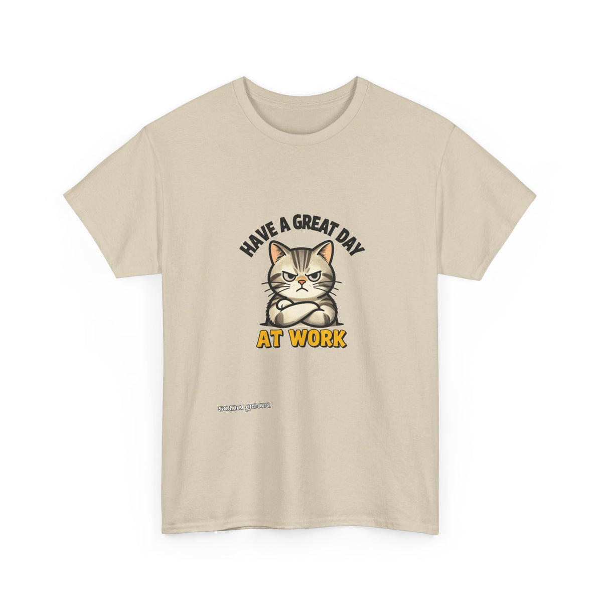 Grumpy Cat Illustration Have a Great Day at Work T-Shirt | Cute Work Cat Tee
