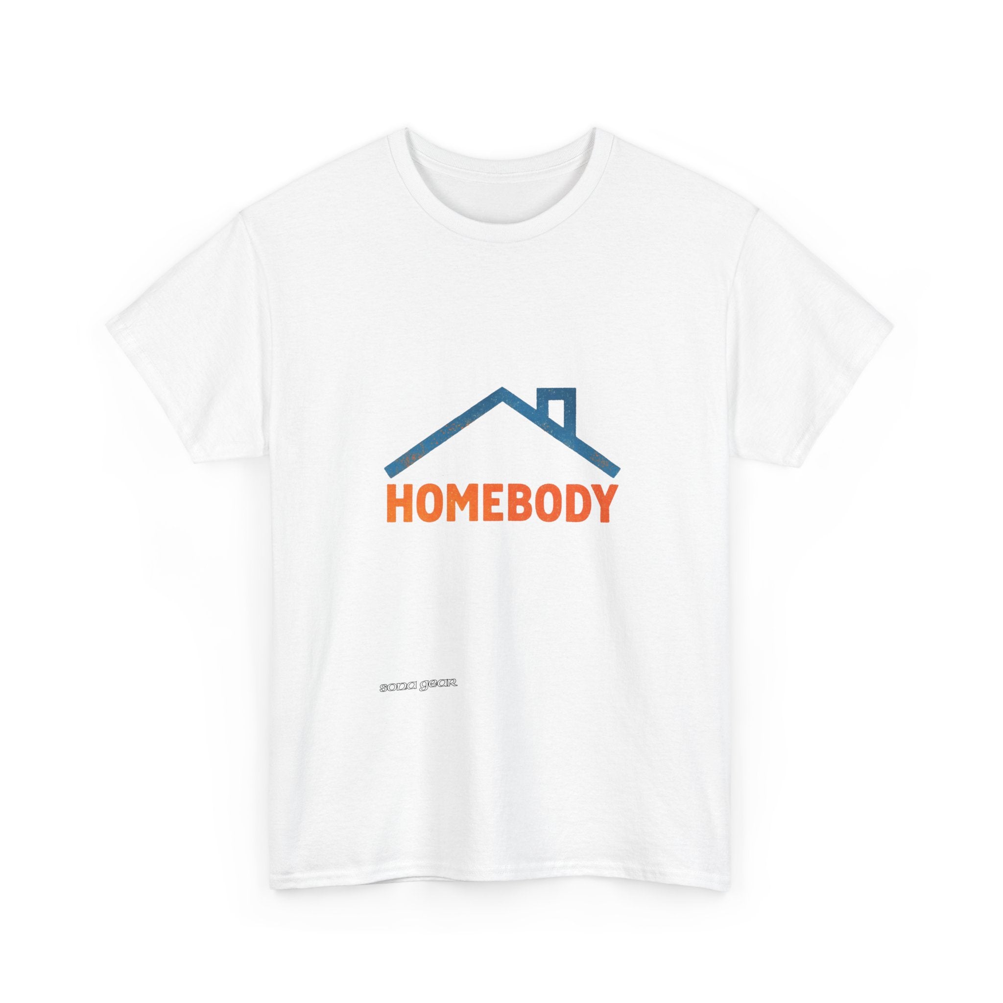 Homebody - T-Shirt