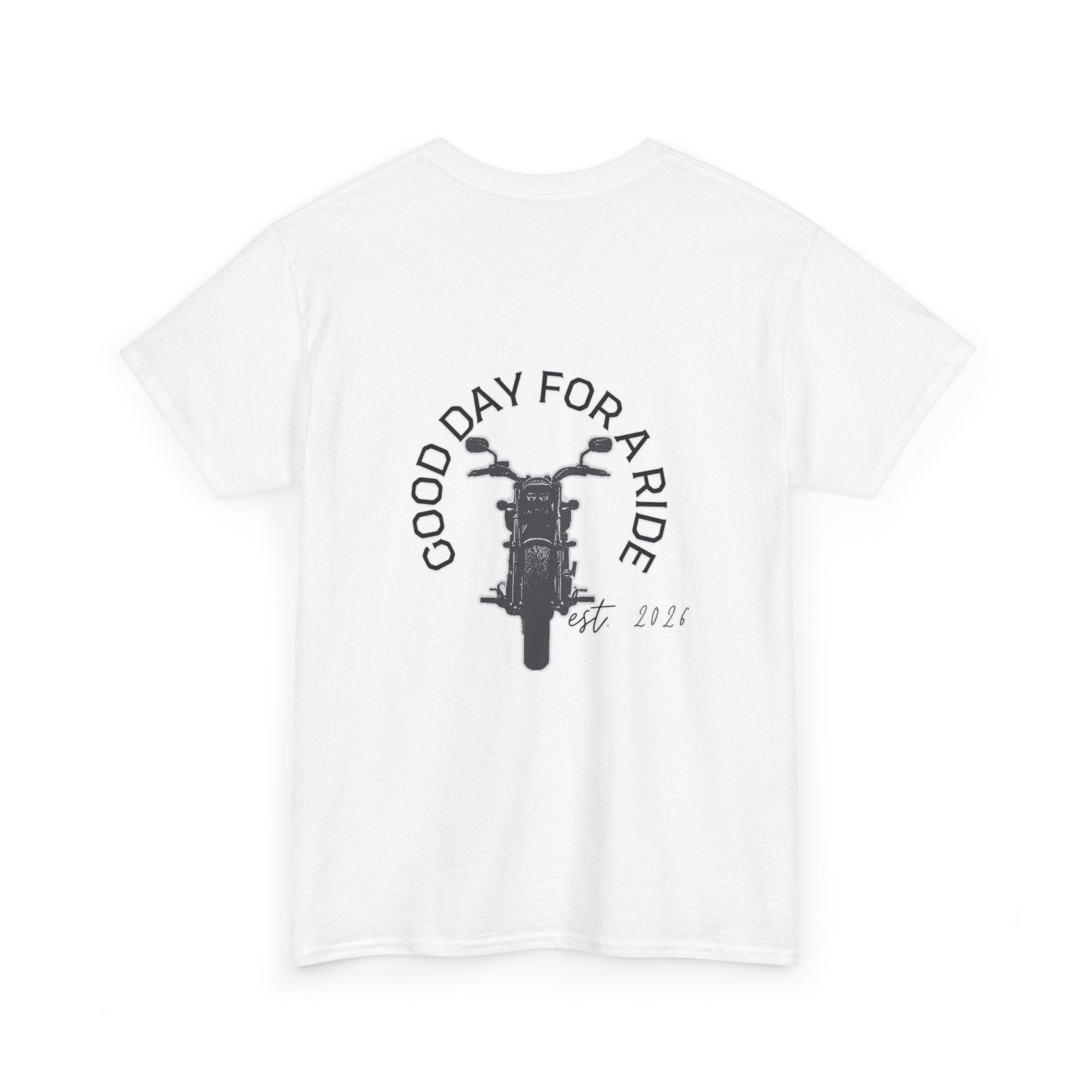 Good day for a ride - T-Shirt