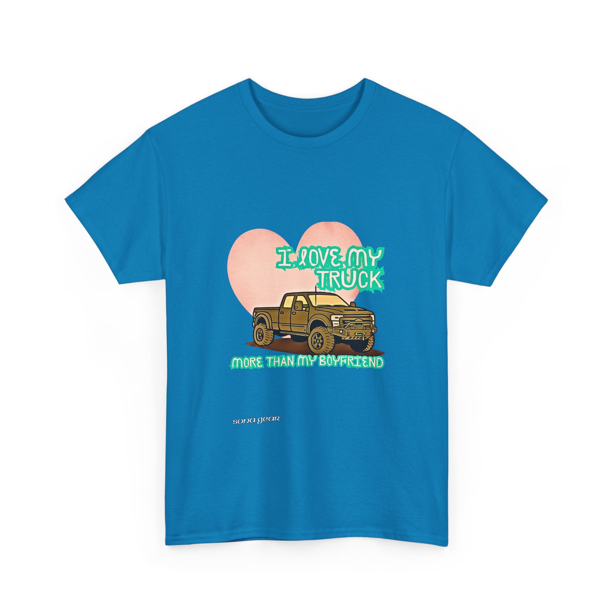 I love my truck - T-Shirt