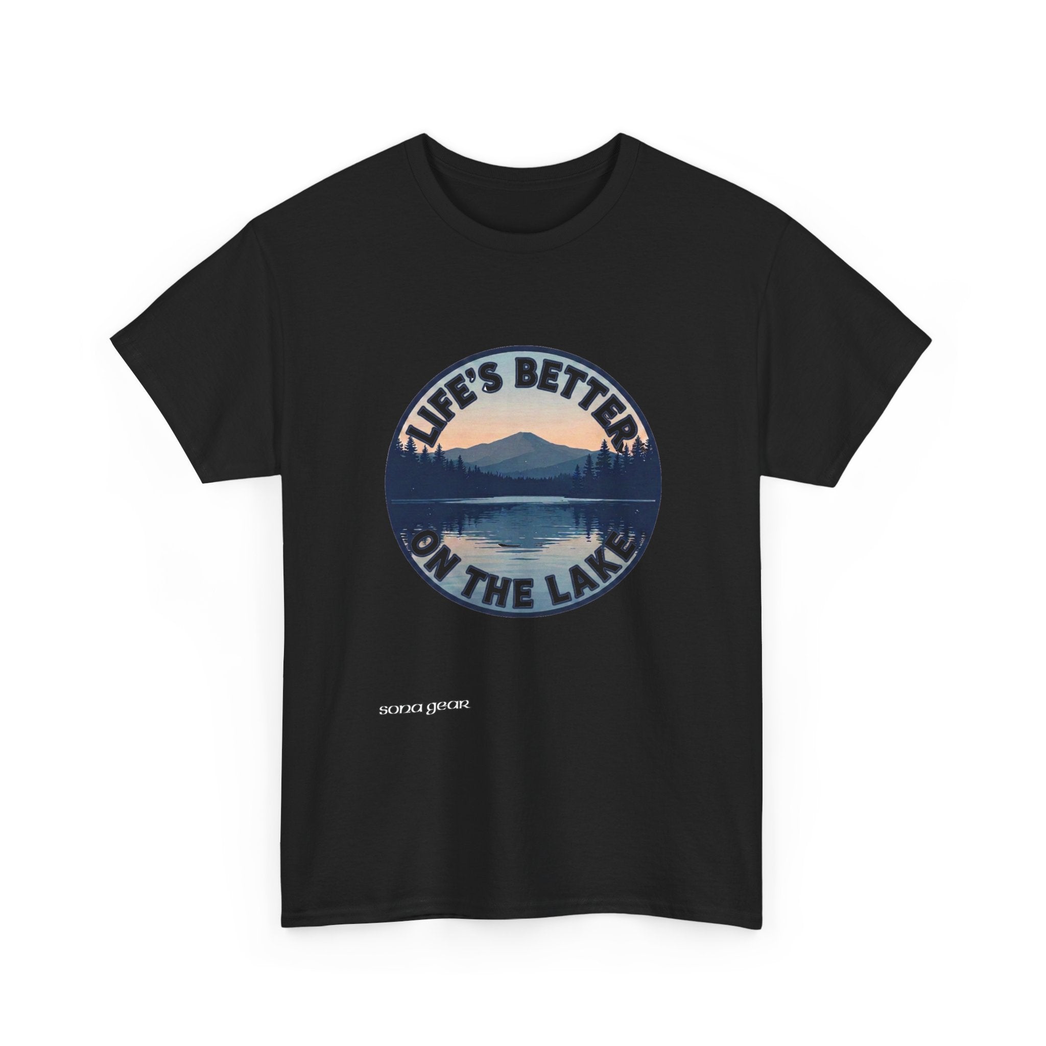 Life's Better on the Lake Tee | Lake Scene, Mountain Reflection, Outdoor Shirt
