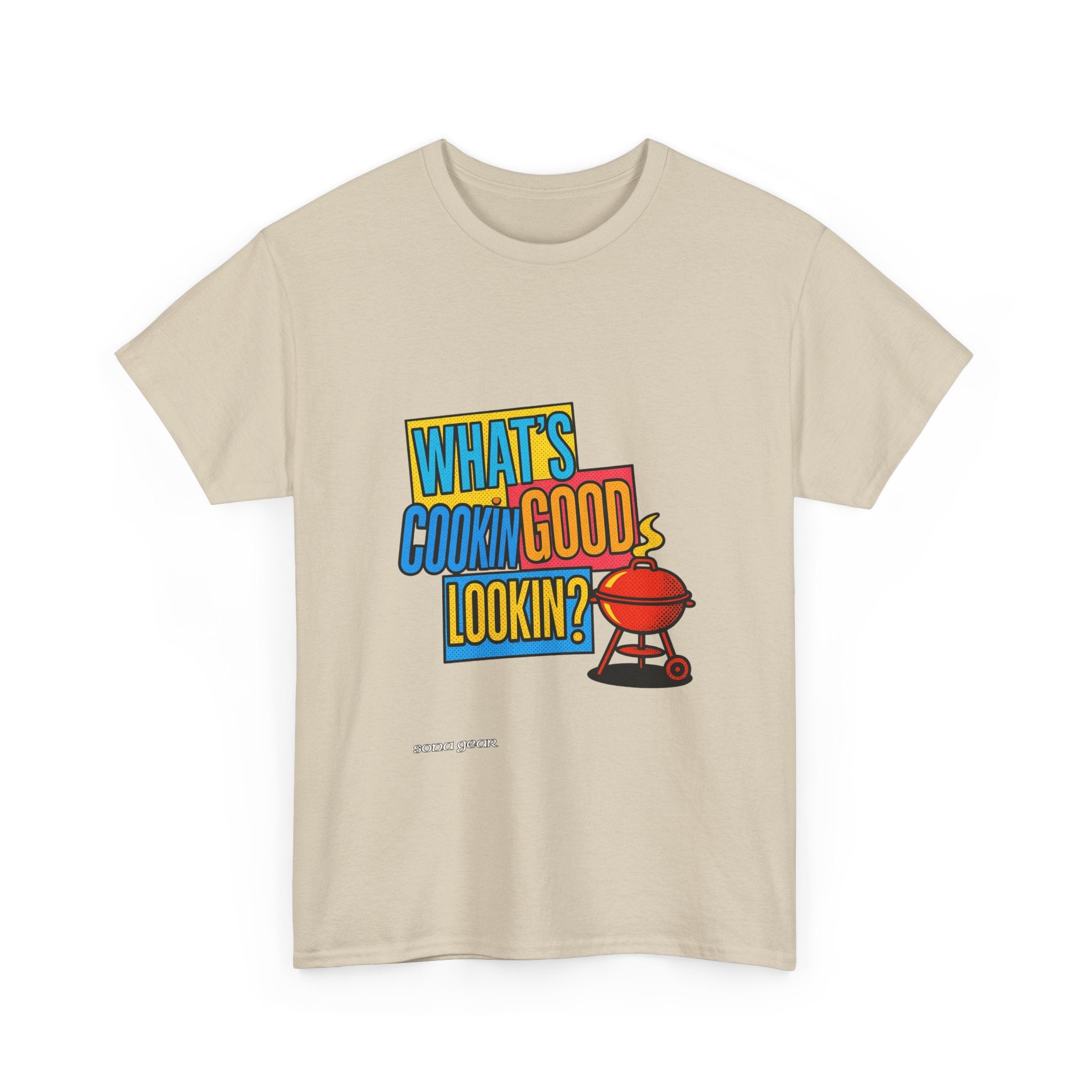 What's Cookin Good Lookin- T-Shirt