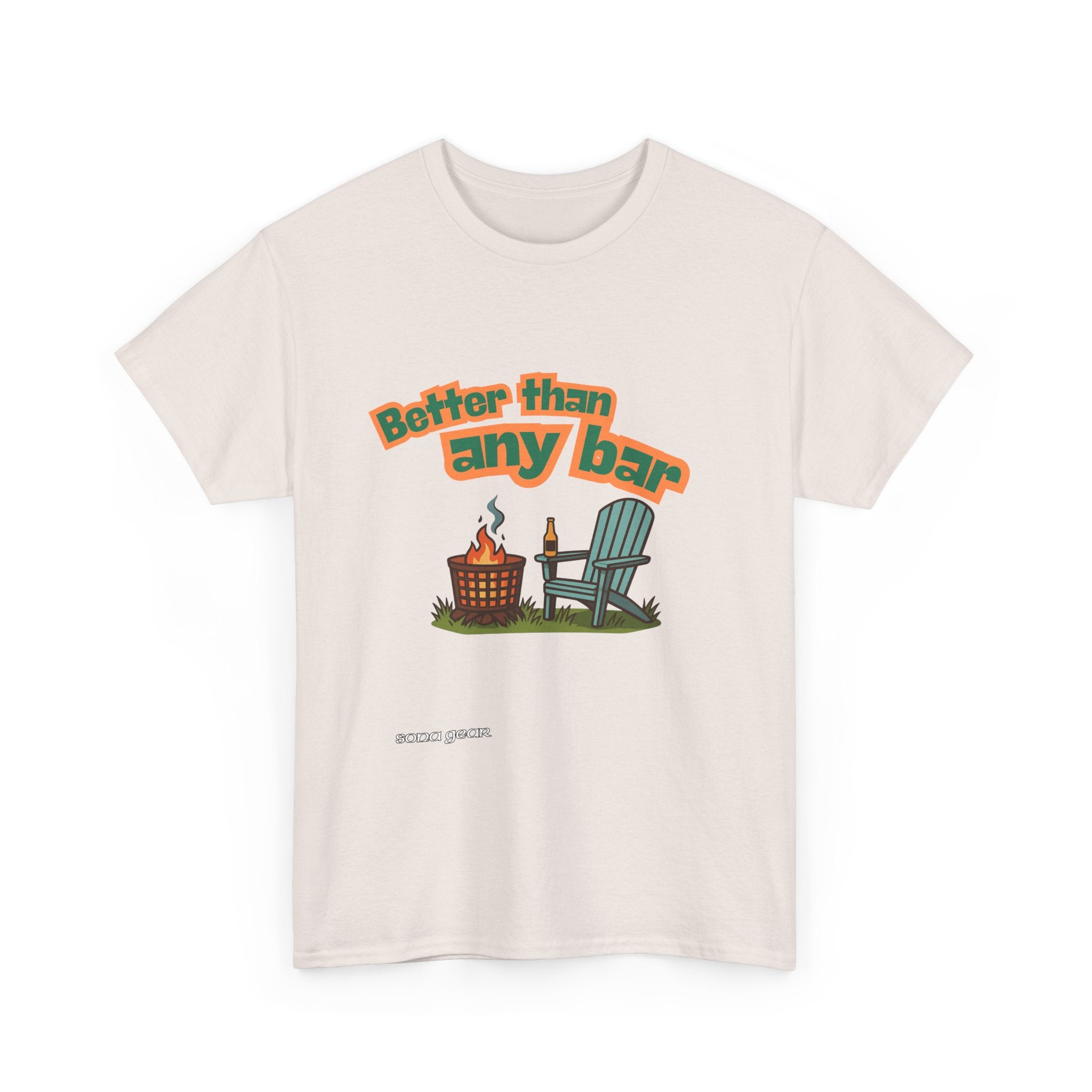 Better Than Any Bar - T-Shirt