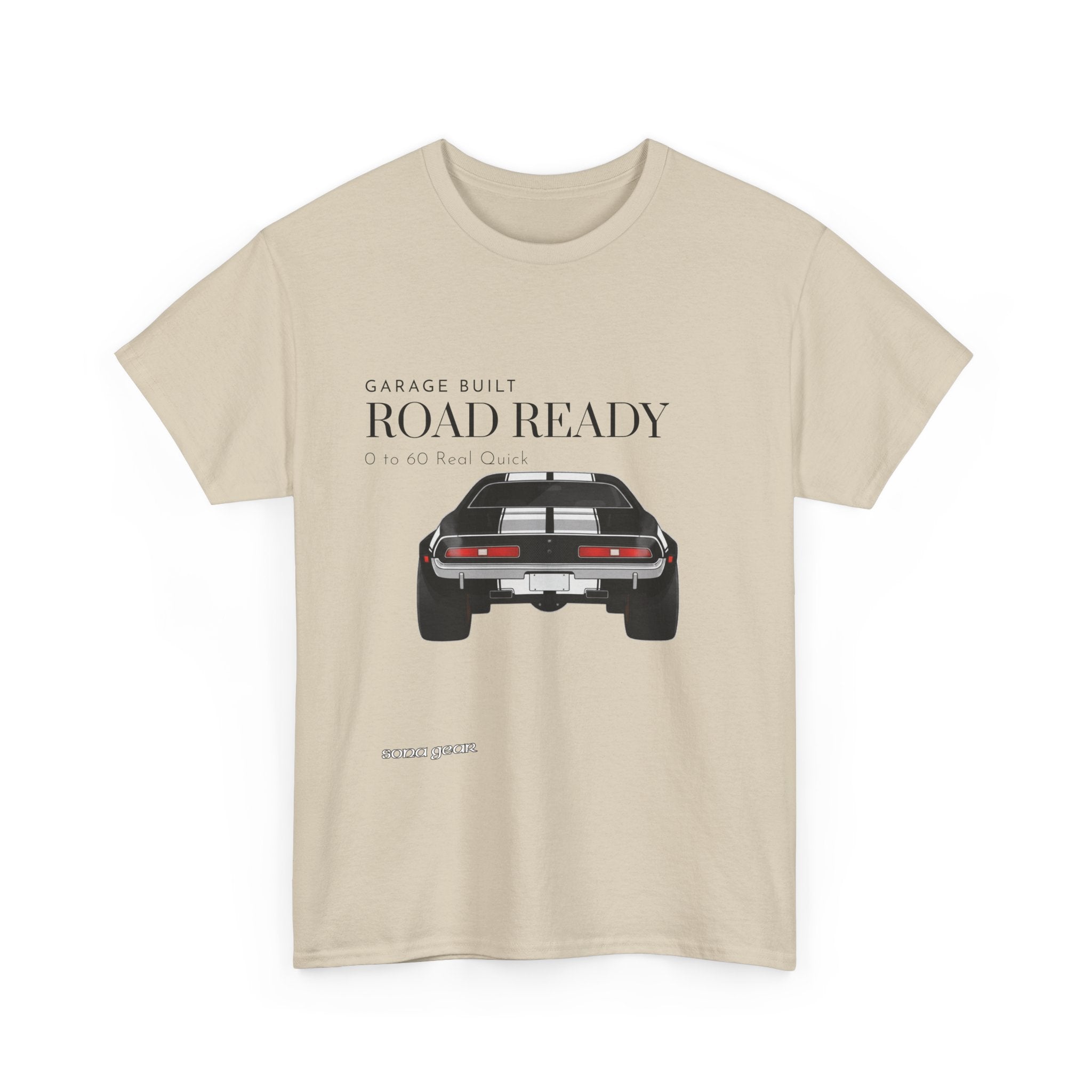 Garage Built, Road Ready - T-Shirt