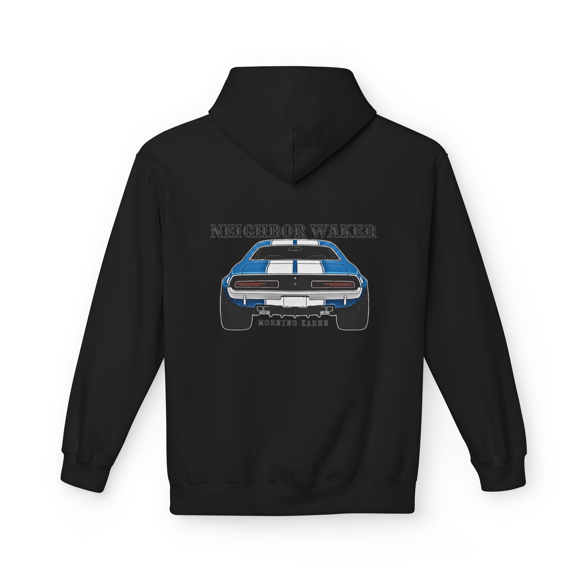 Neighbor Waker - Hoodie