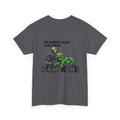 The neighbor bought a new mower - T-Shirt